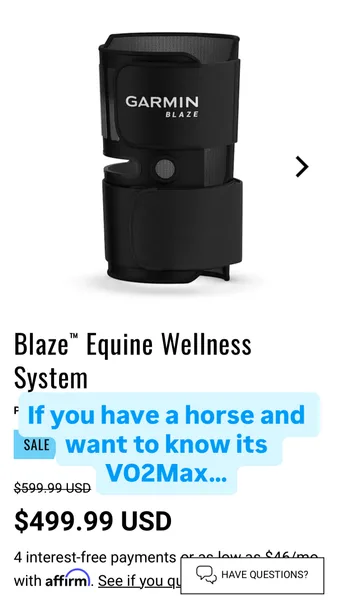 If you have a horse and want to know its VO2Max... Garmin can help